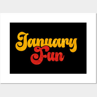 January fun day Posters and Art